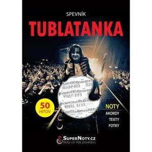 Spevník Tublatanka - Noty, akordy, texty