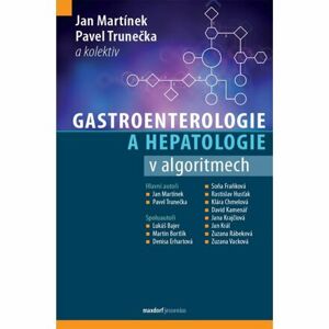 Gastroenterologie a hepatologie v algoritmech