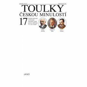 Toulky českou minulostí 17 - Pražská německá a hebrejská literatura, česká poezie z přelomu 19. a 20