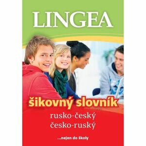 Rusko-český, česko-ruský šikovný slovník...… nejen do školy