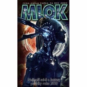 Mlok 2020 - Nejlepší sci-fi a fantasy povídky roku 2020