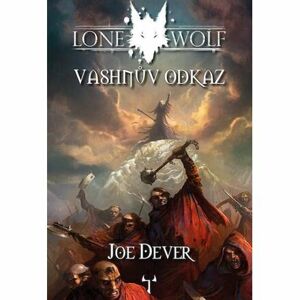 Lone Wolf 16: Vashnův odkaz (gamebook)