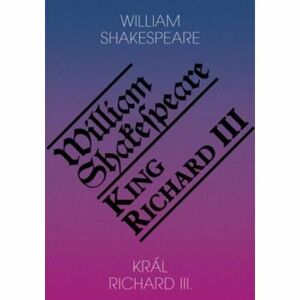Král Richard III. / King Richard III.