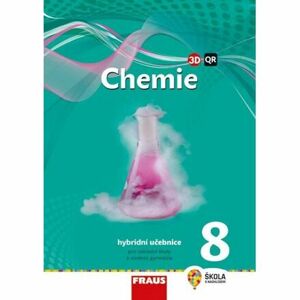 Chemie 8 pro ZŠ a VG - Hybridní učebnice (nová generace)