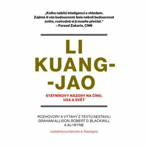 Li Kuang-jao - Státníkovy názory na Čínu, USA a svět