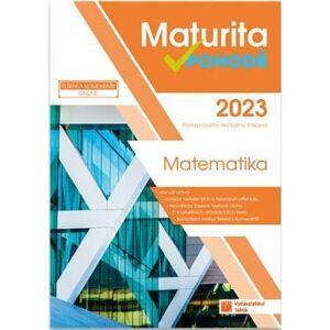 Matematika - Maturita v pohodě 2023