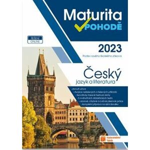 ČJ a literatura - Maturita v pohodě 2023