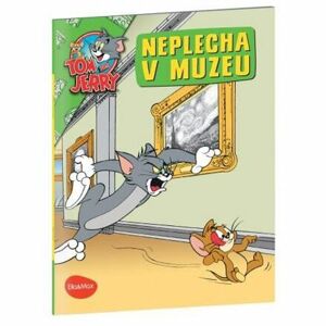 Neplecha V Muzeu - Tom a Jerry v obrázkovém příběhu
