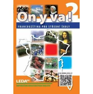 ON Y VA! 2 Francouzština pro střední školy - Učebnice + mp3 zdarma ke stažení