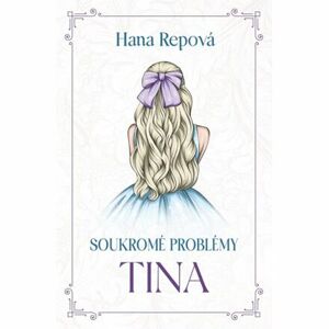 Soukromé problémy 1 - Tina