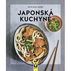 Japonská kuchyně - Jak na to