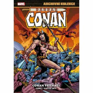 Archivní kolekce Barbar Conan 1 - Conan přichází