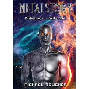 Metalstory - Příběh kovu 1