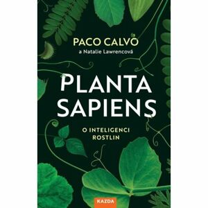 Planta sapiens - O inteligenci rostlin