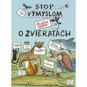 Stop výmyslom! Pravda o zvieratách (slovensky)