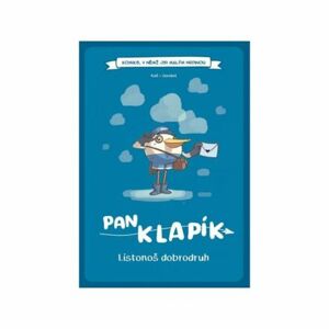 Komiks, v němž jsi malým hrdinou: Pan Klapík - Listonoš dobrodruh (gamebook)