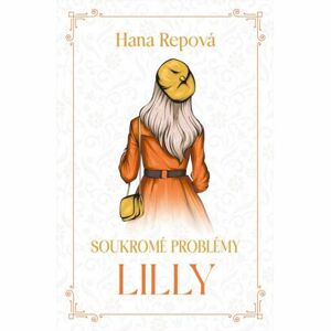 Soukromé problémy 2 - Lilly