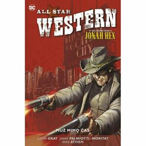 All Star Western 5 - Muž mimo čas