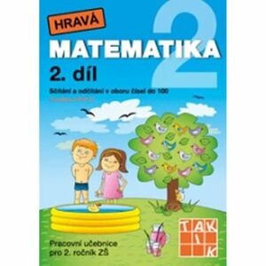 Hravá matematika 2 - Pracovní učebnice 2