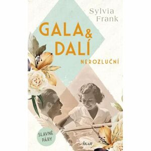 Gala & Dalí. Nerozluční