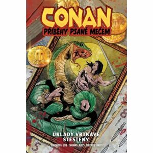Conan: Příběhy psané mečem 2 - Úklady vrtkavé štěstěny
