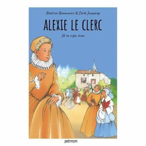 Alexie Le Clerc - Jdi za svým snem
