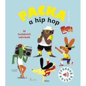 Packa a hip hop - Zvuková knížka