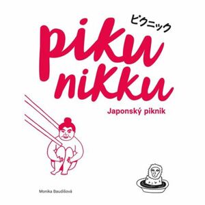 Pikunikku - Japonský piknik / 2. vydání