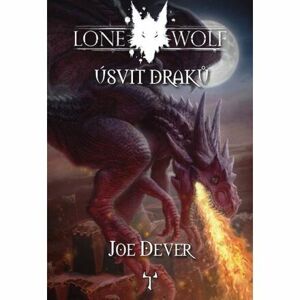Lone Wolf 18: Úsvit draků (gamebook)