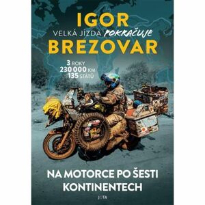 Igor Brezovar - Velká jízda pokračuje