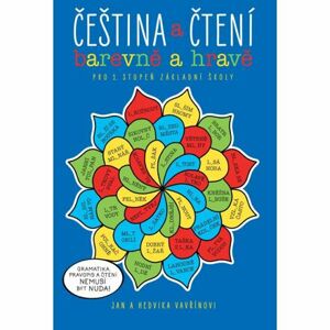 Čeština a čtení - barevně a hravě - pracovní sešit