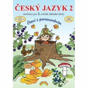 Český jazyk 2 – učebnice, Čtení s porozuměním