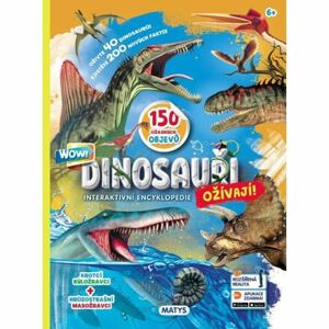 Dinosauři ožívají! Interaktivní encyklopedie / 150 úžastných objevů Rozšířená realita Aplikace zdarm