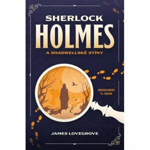 Sherlock Holmes a Shadwellské stíny