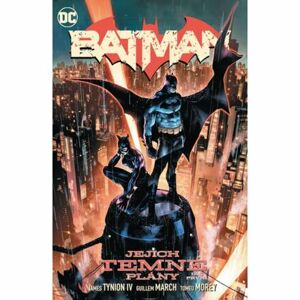 Batman 1 - Jejich temné plány, díl první