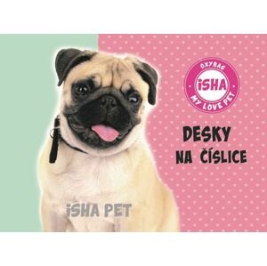 Oxybag   Dosky na číslice - ISHA - My love Pet